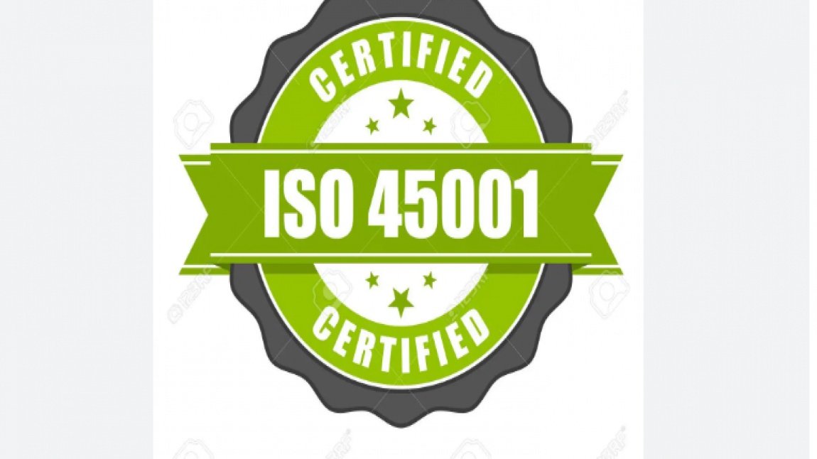 Ali Dilmen İlkokulu ISO 45001 İş Sağlığı ve Güvenliği Yönetim Sistemi Belgesi Almaya Hak Kazandı